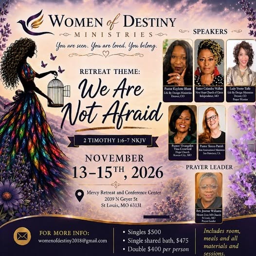 Women of Destiny Ministries retreat flyer, We Are Not Afraid